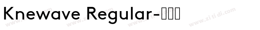 Knewave Regular字体转换